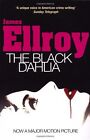 The Black Dahlia By James Ellroy. 9780099366515