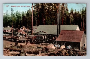 Lumber Camp and Sawmill, Logging, Antique Vintage Souvenir Postcard - Picture 1 of 2