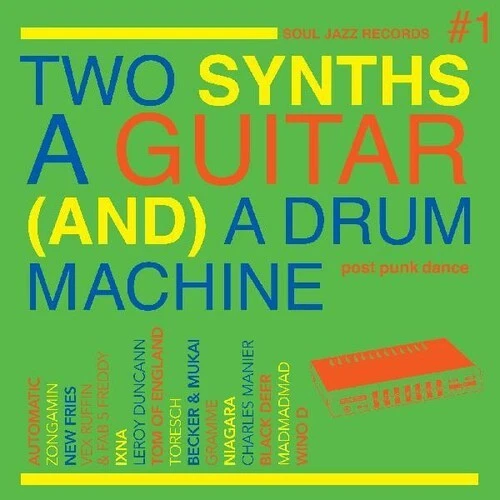 Soul Jazz Records Pr - Two Synths, A Guitar (and) A Drum Machine - Post Punk Dan - Image 1 of 1