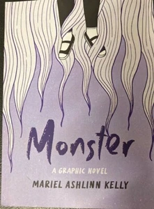 Monster - Black Eye Books *SIGNED* Mariel Ashlinn Kelly - Picture 1 of 4