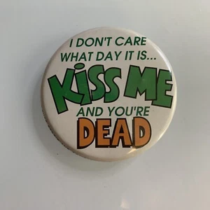 Kiss Me and You're Dead Hat Lapel Pin Back - Picture 1 of 2