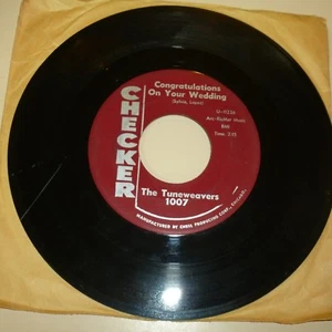 VOCAL GROUP 45 RPM RECORD - THE TUNEWEAVERS - CHECKER 1007 - Imagen 1 de 1