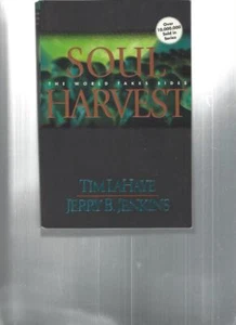SOUL HARVEST - LEFT BEHIND SERIES #4 TIM LaHAYE/JERRY B. JENKINS - Imagen 1 de 2