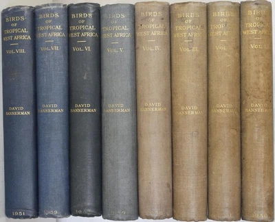 Bannerman's BIRDS OF TROPICAL WEST AFRICA 8 Volume Set 1930-51. Ornithology - Image 1 of 4