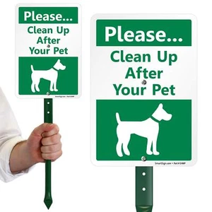 Please Clean Up After Your Pet Yard Sign with DOG Graphic 40 mil Laminated Ru... - Picture 1 of 8