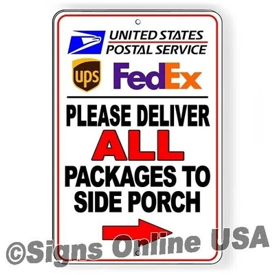 SIGNS ONLINE USA Deliver All Packages To Side Porch Arrow Right Sign / Decal Magnetic Sign I358