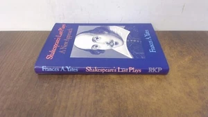 Shakespeare's Last Plays: A New Approach by Yates - Foto 1 di 1