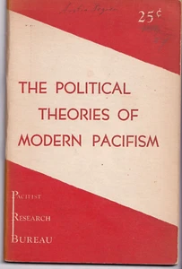 The Political Theories of Modern Pacifism (July 1944) - Picture 1 of 3
