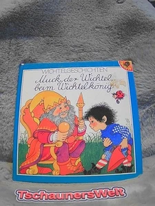 Muck, der Wichtel, beim Wichtelkönig. von Ursula Beckert. Mit Bildern von Hildru - Bild 1 von 1
