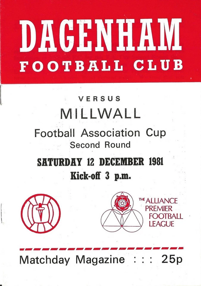Football Programme>DAGENHAM v MILLWALL Nov 1981 FAC - Image 1 of 1