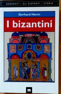 BUCH Geschichte Die Byzantiner Gerhard Herm 1997 Garzanti Taschenbuch Zivilisation Konstantin - Bild 1 von 13