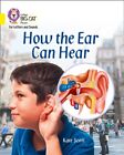 How the Ear Can Hear 9780008251581 Kate Scott - Free Tracked Delivery