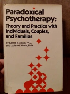 GERALD R. WEEKS & LUCIANO L'ABATE, Paradoxical Psychotherapy, HB/DJ - Picture 1 of 2