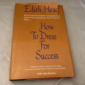 How To Dress For Success Edith Head 1st Printing Ed 1967 HCDJ Business Fashion - Picture 1 of 2