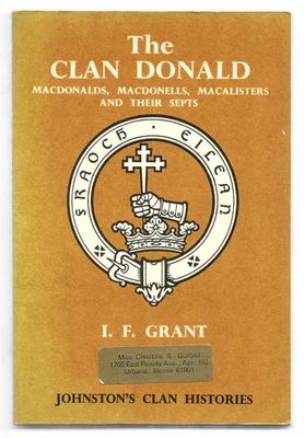 Scotland The Clan Donald Book MacDonalds MacDonnells MacAlisters History Plaids - Image 1 of 4