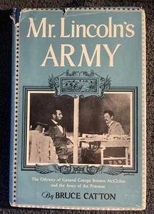 MR. LINCOLN’S ARMY by Bruce Catton (1951 HC/DJ) Civil War First Edition - Picture 1 of 8