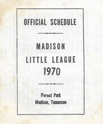 Vintage 1970 LITTLE LEAGUE BASEBALL SCHEDULE MADISON TN TENNESSEE FOREST PARK S4 - Image 1 of 4