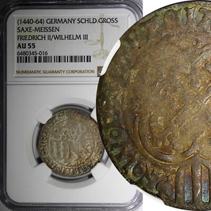 GERMANY.Saxe-Meisen Silver (1440-64) 1 Shieldgrosch NGC AU55 SCARCE ex.Horn (16) - Picture 1 of 5