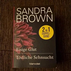 Eisige Glut | Tödliche Sehnsucht von Sandra Brown | Roman | blanvalet | Sehr gut - Bild 1 von 2