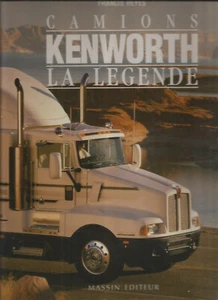CAMIONS KENWORTH LA LEGENDE - Picture 1 of 1