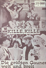Neues Filmprogramm Nr. 06151 - Kille Kille Die Gr&#246;&#223;ten Gauner Weit Und Breit