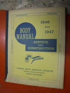 1946-1947 CHEVY OLDS BUICK PONTIAC CADILLAC ORIGINAL FISHER BODY SERVICE MANUAL - Bild 1 von 7