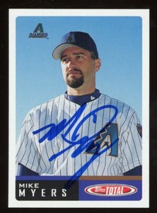 2002 Topps Total MIKE MYERS Signed Card autograph AUTO RED SOX DBACKS YANKEES