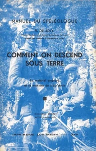 WIE MAN UNTER DIE ERDE GEHT von R. de JOLY + SPELEO - Bild 1 von 4