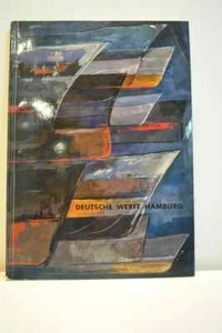 963 Die Deutsche Werft Hambury Shipbuilders Engineers Boilermakers Repair Book - Imagen 1 de 5