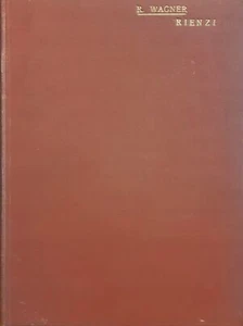 Riccardo Wagner Spartito opera completa "RIENZI" Ricordi 1913 - Picture 1 of 2