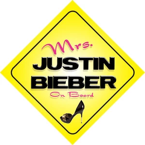 Frau Justin Bieber an Bord Neuheit Autoschild - Bild 1 von 1