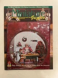 Miniature Gazette Magazine Nov/Dec 2006 - Vol.35 #2 - Official NAME Publication - Picture 1 of 3