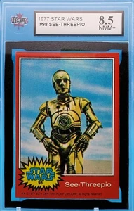 1977 Star Wars #98  SEE-THREEPIO KSA Graded 8.5 NMM+ - Picture 1 of 3