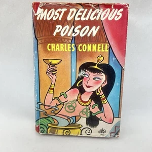 Most Delicious Poison by Charles Connell Vintage Crime Fiction 1951 HC - Picture 1 of 16