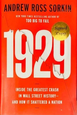 1929 SIGNED BY ANDREW ROSS SORKIN HARDCOVER NEWEST BOOK *MINT* - Image 1 of 3
