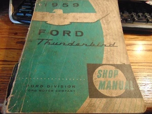 1959 FORD THUNDERBIRD SHOP MANUAL FORM 7750 - 59 - Bild 1 von 9