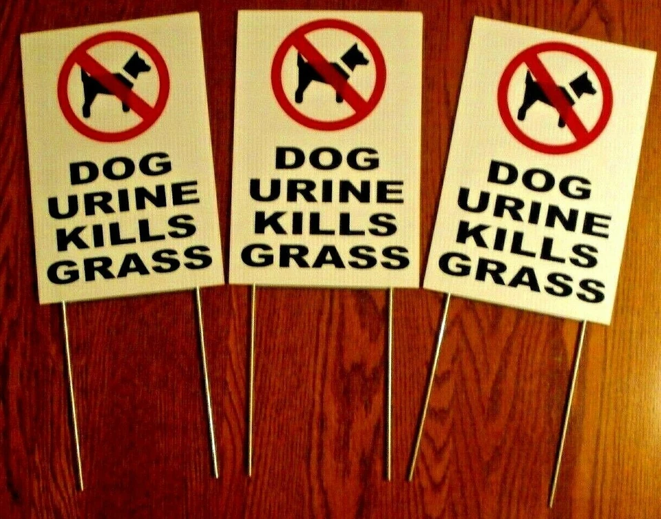 3 DOG URINE KILLS GRASS 8"X12" Plastic Coroplast Signs w/Stakes - Image 1 of 1