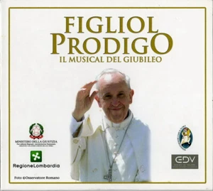 FIGLIOL PRODIGO il Musical del Giubileo ISABEAU eventidivalore CD Digipack NUOVO - Picture 1 of 2