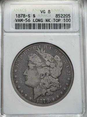 1878 S Morgan Dollar Vam 56 ANACS VG 08 Small White Holder LONG NOCK - Image 1 of 4