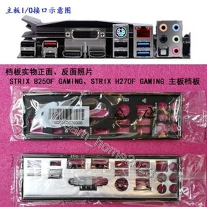 ASUS STRIX H270F GAMING、 STRIX B250F GAMING Mainboard Backplane I/O Shield - Bild 1 von 1