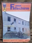 Unser Fallschirm Zeitung Fallschirmjäger Traditionsverband Ost DDR 47 NVA