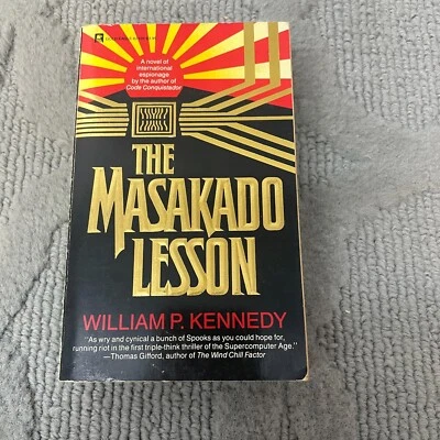 Триллер The Masakado Lesson Espionage книга в мягкой обложке Уильяма Кеннеди 1987 - Изображение 1 из 4