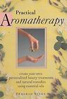 Practical Aromatherapy, Nixon, Deborah, Used; Good Book