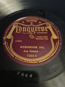 Rare, Dad Pickard. Birmingham Jail. Behind The Parlor Door. Conqueror 7363. Vg - Foto 1 di 4