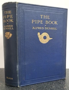 The Pipe Book by Alfred Dunhill 1924 1st Edition 1st Print Black - Foto 1 di 18