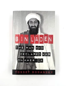 Bin Laden : The Man Who Declared War on America by Yossef Bodansky (2001, PB) - Picture 1 of 5