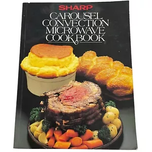 Sharp Carousel Microwave Cook Book 1983 PB Recipes Cookbook Illustrated - Bild 1 von 13