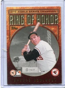 2009 Topps Ring of Honor Card Brooks Robinson HOF Orioles NEAR MINT # RH 10 - Picture 1 of 1