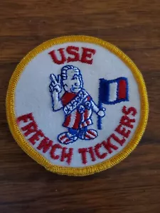 Vintage "Use French Ticklers" Embroidered Patch 3" round red white blue - Picture 1 of 2