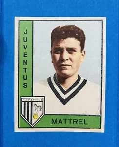 FIGURINA CALCIATORI PANINI 1962-63 - MATTREL - JUVENTUS - Foto 1 di 2